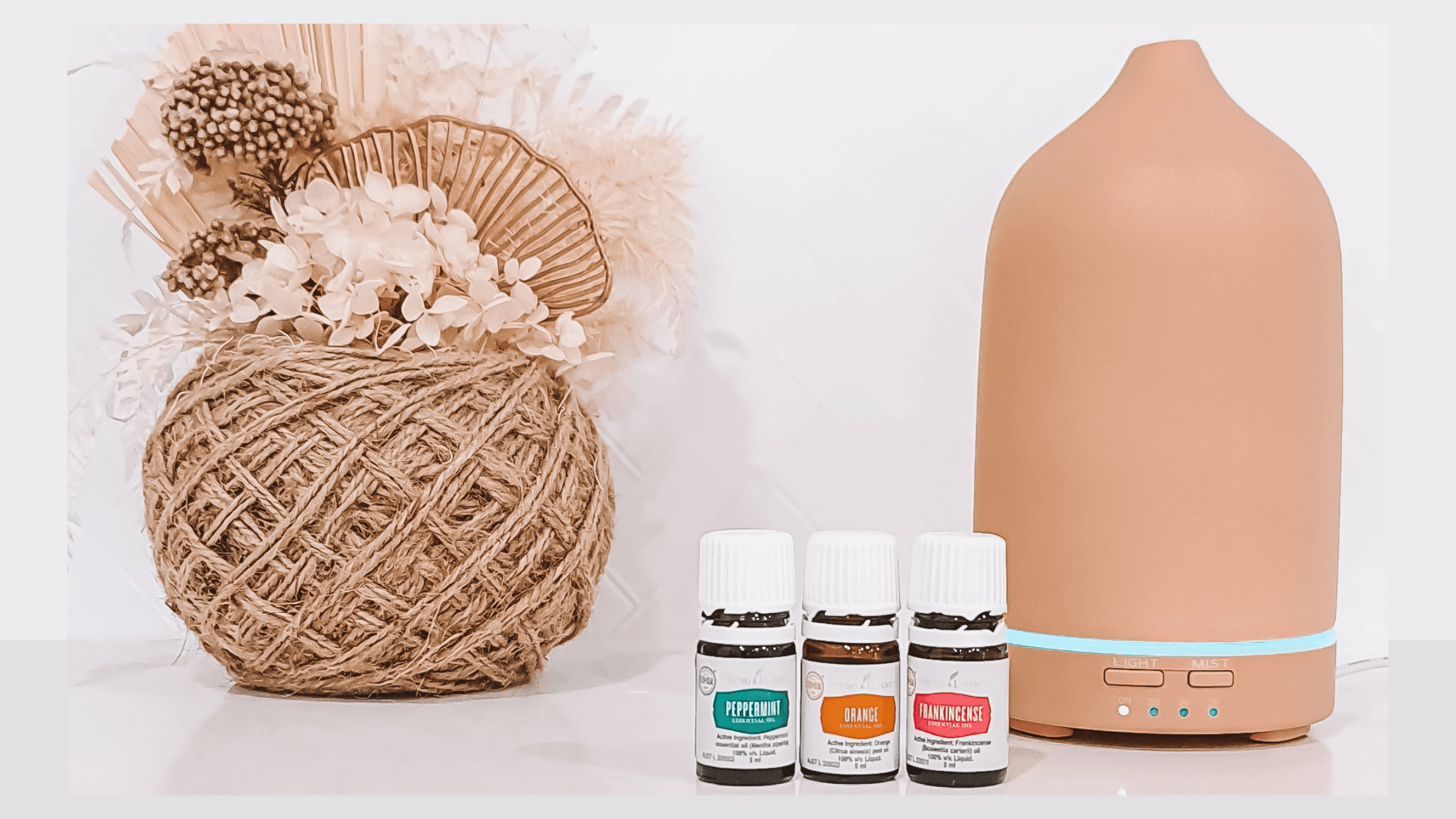 Which Essential Oils to use - the ‘how to’s to get you started